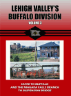 Lehigh Valley's Buffalo Division, Volume 3